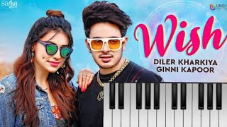 WISH-ft.diler kharakiya #ginnikapoor song on mobile piano tutorial easy and step by step #wishsong
