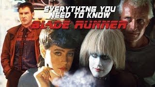 BLADE RUNNER - Everything You Need To Know (1982) Ridley Scott, Harrison Ford sci-fi classic