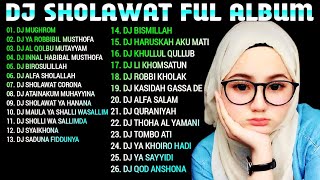 DJ Sholawat Merdu Pilihan Terbaik Full Album Bikin Hati Jadi Adem Dan Sejuk 2021 Full Bass Gleerr