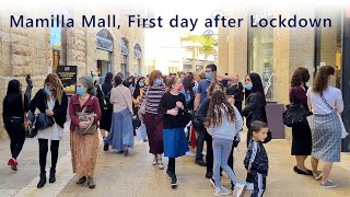 JERUSALEM, Mamilla MALL, Opening after Lockdown