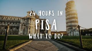 Best Things To Do In Pisa | Italy Travel Guide 2025