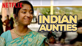Types Of Indian Aunties | Never Have I Ever | Netflix India