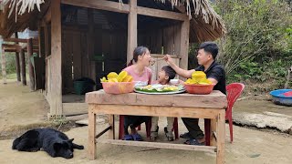 A very happy family meal when An and Ba cooked and waited for their son come home and eat together