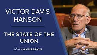 The State of the Union | Victor Davis Hanson