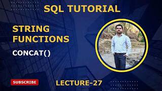 27. SQL String Functions | Concat()