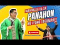 _MANIWALA KA SA PANAHON NG IYONG TAGUMPAY_ INSPIRING HOMILY II FR. JOWEL JOMARSUS GATUS