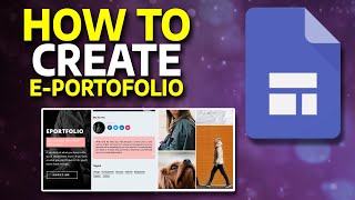 How To Create An e-Portfolio On Google Sites (2024)