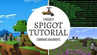 Spigot Plugin Development - 8 - Command Arguments 🚰