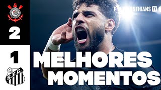 Corinthians 2 x 1 Santos | 9ª RODADA | Paulistão 2025 | Melhores Momentos