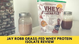 Jay Robb Grass Fed Whey Protein Isolate Review