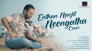 Enthan Nenjil Neengatha (Violin Cover) | Vignesh V | Chanderan Chan | Keiron Pranab