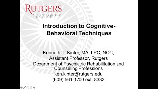 Introduction to Cognitive-Behavioral Techniques