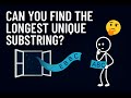 LeetCode 3 | Longest Substring Without Repeating Characters - Sliding Window (Python Solution)