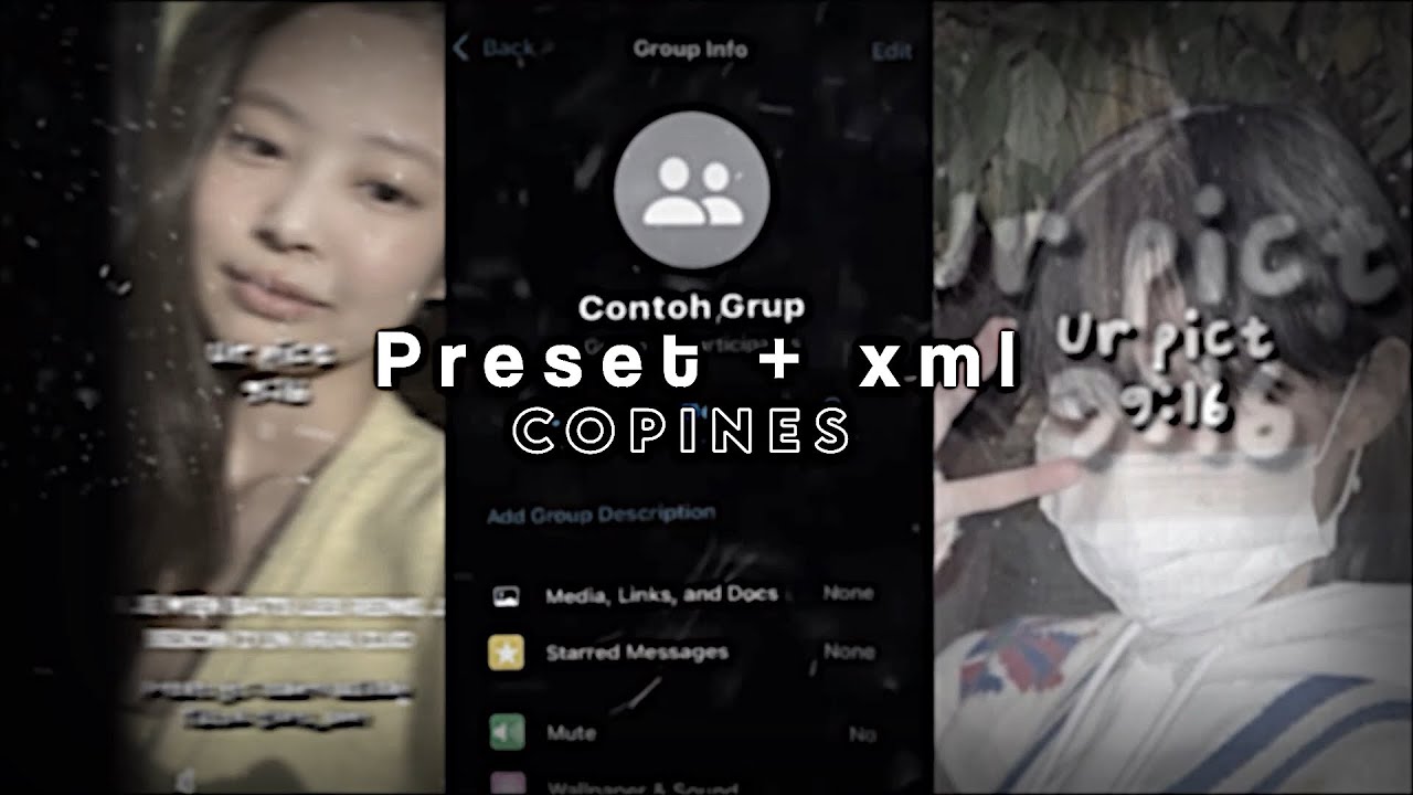 Preset Xml Tiktok Trend Copines Youtube