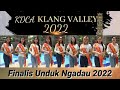 FINALIS UNDUK NGADAU KDCA KLANG VALLEY 2022 | Unduk Ngadau Kaamatan