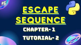 Python Escape Sequences - Learn Escape Sequence in Python | Python in Hindi