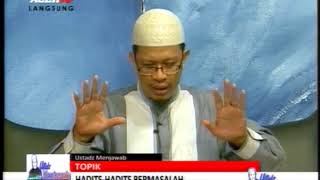 USTADZ MENJAWAB ACEHTV - HADITS HADITS BERMASALAH SEGMEN 2