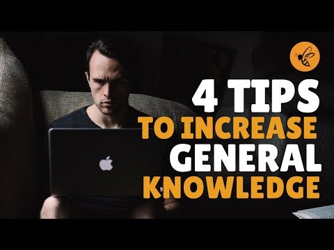 Fastest Way To Increase Your General Knowledge & Intelligence Fastest Way To Increase Your General Knowledge & Intelligence