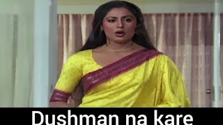 Dushman Na Kare Dost Ne Wo Kaam#Aakhir Kyon (1985)#viral #Full song #Hindi song