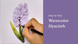 Step by Step Watercolor Tutorial for Beginner: Hyacinth