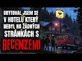 ubytoval jsem se v hotelu který nebyl na žádných stránkách s recenzemi creepypasta cz