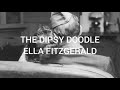 The Dipsy Doodle - Ella Fitzgerald