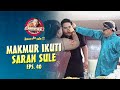 Apes Banget Makmur Ikutin Saran Dari Sule | AWAS ADA SULE | EPS. 40