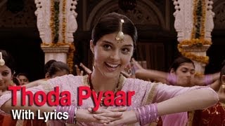 Thoda Thoda Pyar (Full Song With Lyrics) | Love Aaj Kal | Saif Ali Khan & Deepika Padukone | Pritam