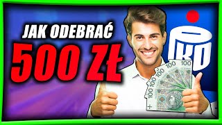 JAK ODEBRAĆ ŁATWO 500 ZŁ? 💸 💸  – ZARABIANIE PRZEZ INTERNET 2024 💰 – PROMOCJA PKO BP [AKTUALNE]