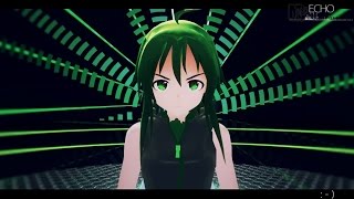 ECHO 【MMD-PV】 【GUMI-VOCALOID】