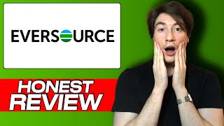 Eversource Review: My Honest Experience with Utility Services \u0026 User Insights