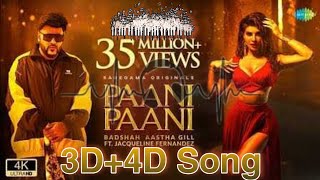 Badshah - Paani Paani | Jacqueline Fernandez | Aastha Gill |3D+4D music song #3D#music#songs#new#Dj.
