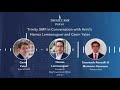 trinity smf in conversation with arini’s hamza lemssouguer and gavin yates