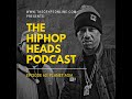 The HipHopHeads Podcast: Episode 62 (Planet Asia)