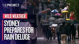 Weather Warning As Sydney And Large Parts Of NSW Prepare For Rain Deluge