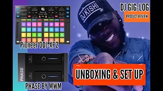 DJ GIG LOG | Phase & DDJ XP2 | Unboxing & Set up