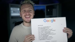 JaackMaate Answers His Most Googled Questions