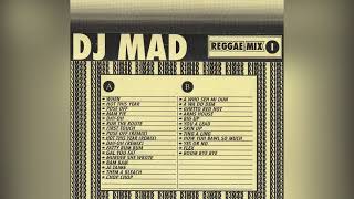 DJ Mad (MadSounds) - Reggae Mixtape Vol. 1 (Side A \u0026 B) #mixtape #madsounds #reggae