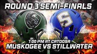 Rebroadcast: Muskogee vs Stillwater 6A-II Semifinals