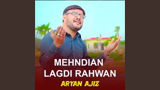 Mehndian Lagdi Rahwan