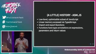 WebAssembly: birth of a virtual ISA (Ben Smith) - Full Stack Fest 2016