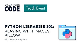 Python Libraries 101: Playing with Images: Pillow