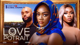 LOVE PORTRAIT - 2024 latest Nigerian movie - CHINENYE ULAEGBU -TOMMY ROWLAND - VICTORIA EGBUCHERE