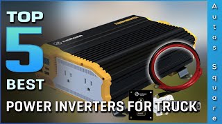Top 5 Best Power Inverters For Truck Review in 2024
