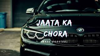 JAATA KA CHORA song||जाटा का छोरा। JAATA KA CHHORA (Bass Boosted)