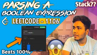 LeetCode 1106: Parsing A Boolean Expression | Optimal Stack Solution | Top Interview Problem