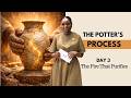Prayer : DAY 3 | The Potter's Process | 
