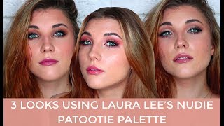 3 LOOKS, 1 PALETTE | LAURA LEE LOS ANGELES NUDIE PATOOTIE PALETTE