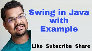 Swing in Java with Example | GUI Programming With Swing in Java | Java Swing Tutorial for Beginners
