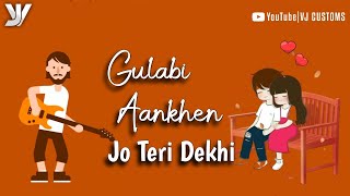 Gulabi Aankhen Jo Teri Dekhi | Unplugged